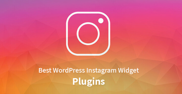 Best WordPress Instagram Widget Plugins Social Media Sharing