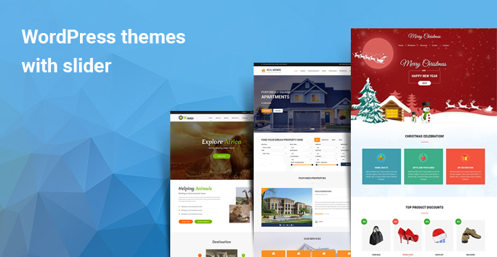 Make Your Website Stand Out with 6 Best WordPress Themes with Slider